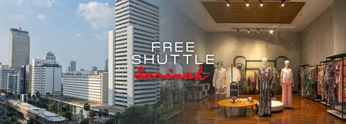 Free Shuttle Sarinah