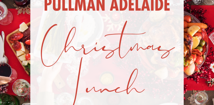 pullman-adelaide-christmas-socials-website