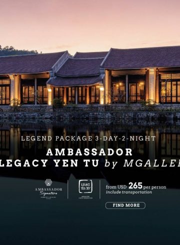back-to-the-legends-ambassador-overnight-cruise-legacy-yen-tu-by-mgallery