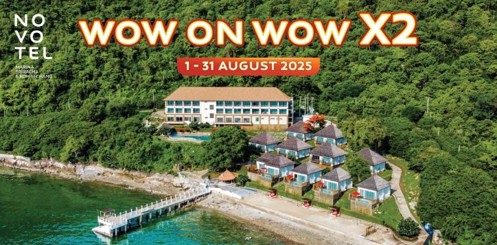 novotels-wow-on-wow-x2-promotion-is-the-perfect-time-to-take-an-august-vacation-in-koh-si-chang