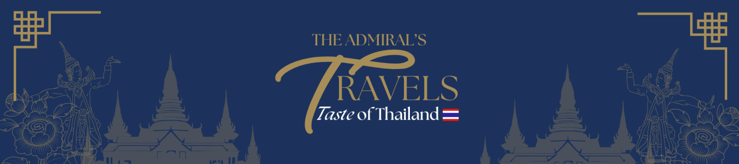 the-admirals-travels-taste-of-thailand