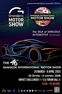 Official poster announcing the 46th Bangkok International Motor Show 2025, held at IMPACT Challenger 1-3 and Forum Hall 4 , March 26 - April 6, 2025.