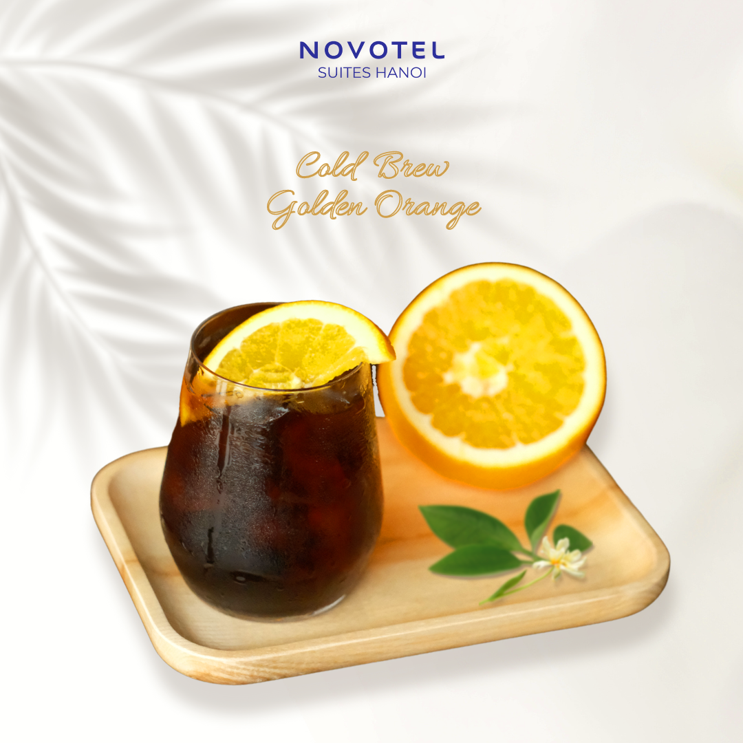 Cold Brew Golden Orange - Novotel Suites Hanoi