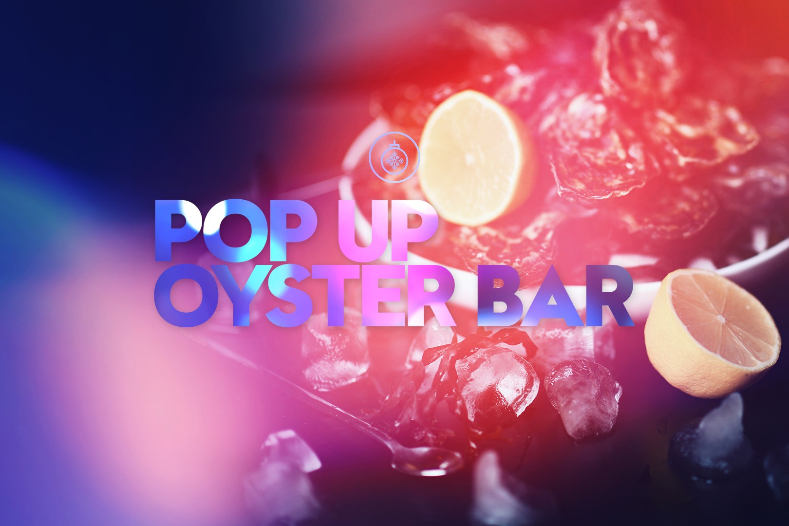POP-UP OYSTER BAR
