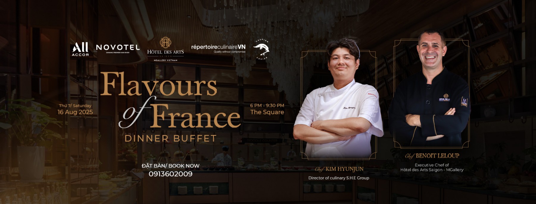Buffet Dinner with guest Chef from Hôtel des Arts Saigon
