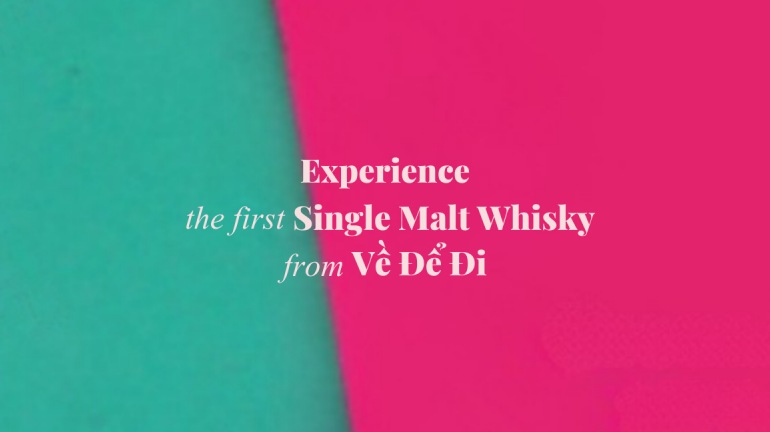 trai-nghiem-single-malt-dau-tien-tai-viet-nam