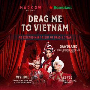 Drag queen show at Mad Cow Saigon Centre