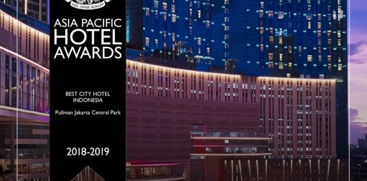 pullman-jakarta-central-park-winning-asia-pacific-hotel-awards-2018-best-city-hotel